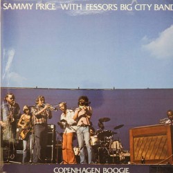 Пластинка Sammy Price with Fessor's Big City Band Copenhagen boogie